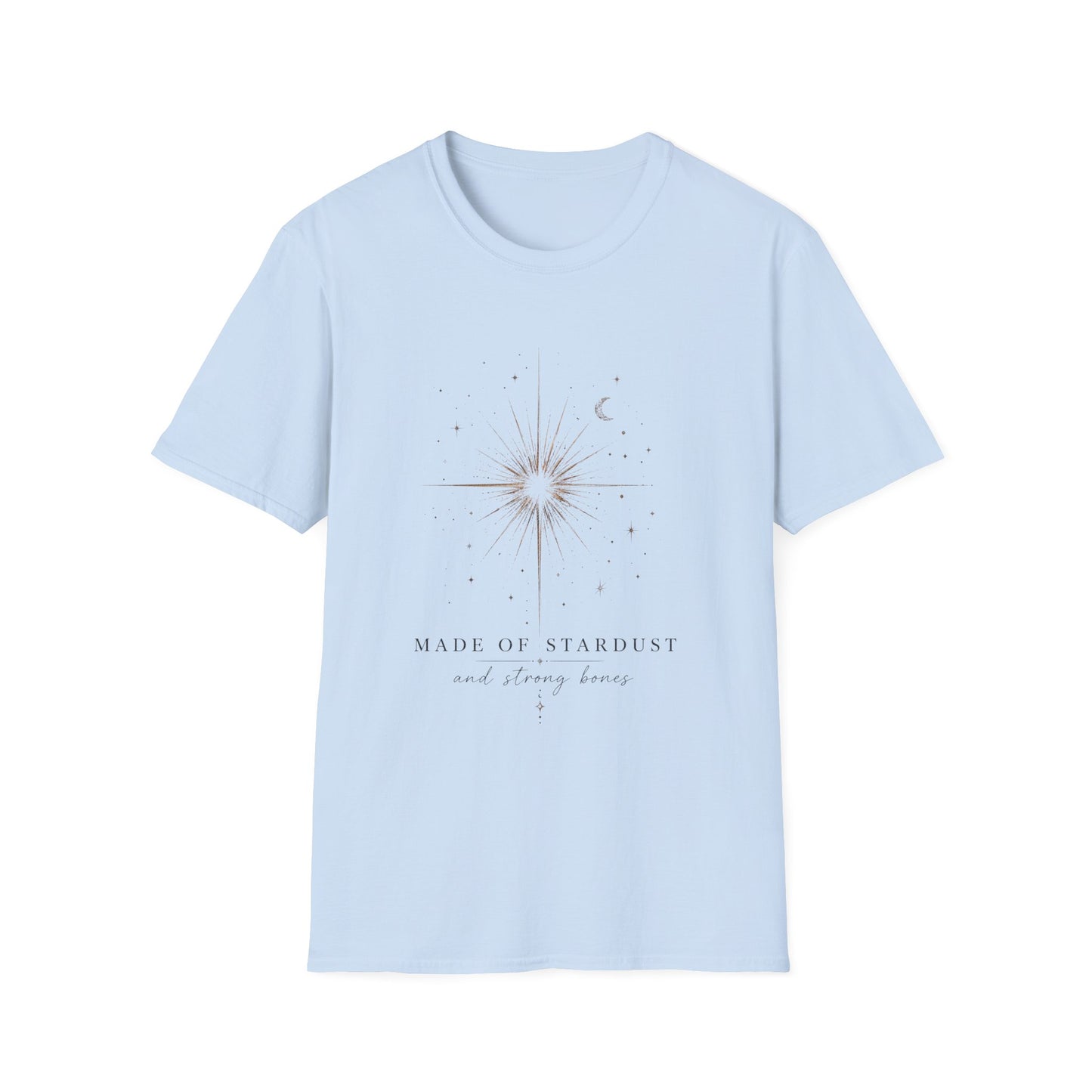 Made of Stardust T-Shirt