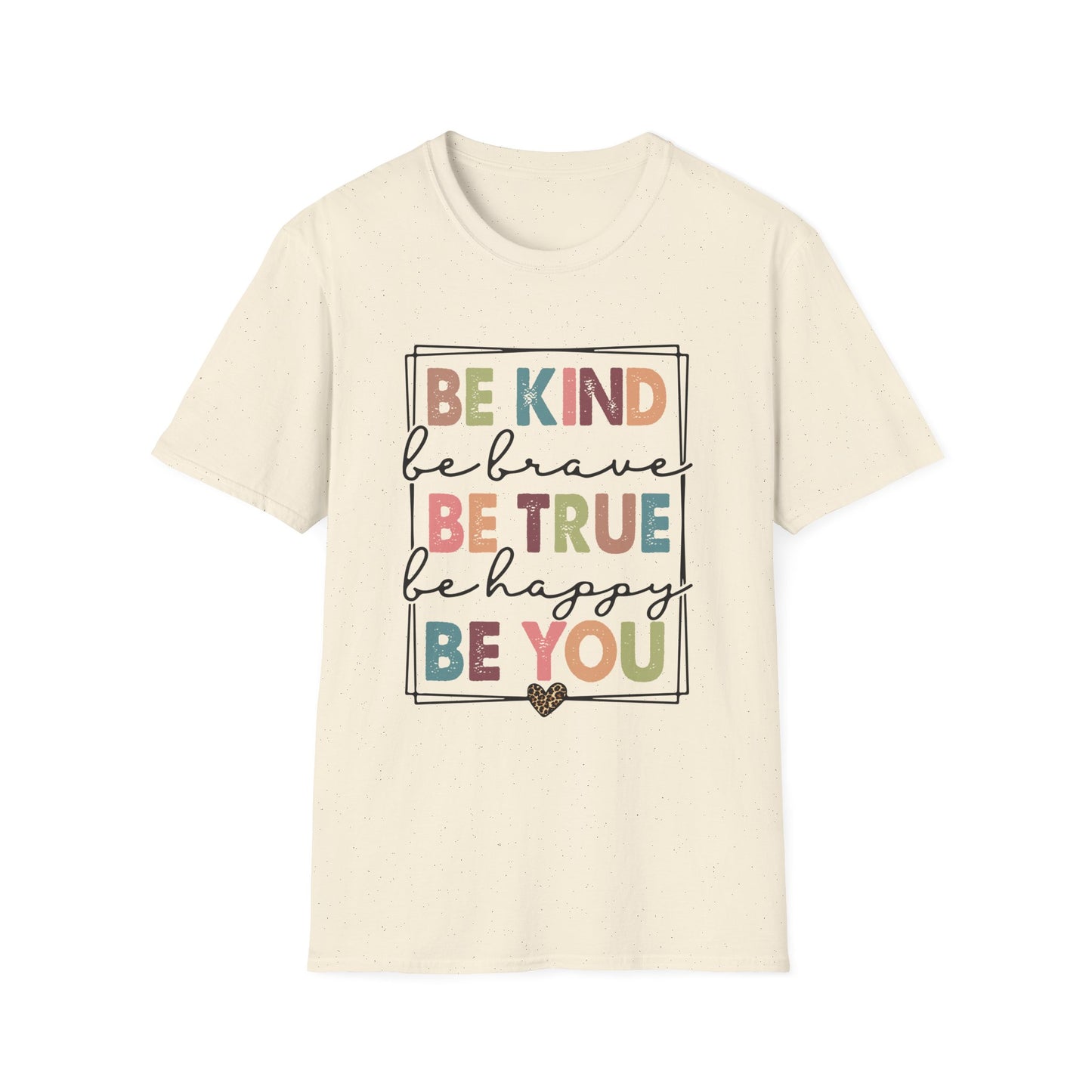 Be Kind to You Unisex Softstyle T-Shirt