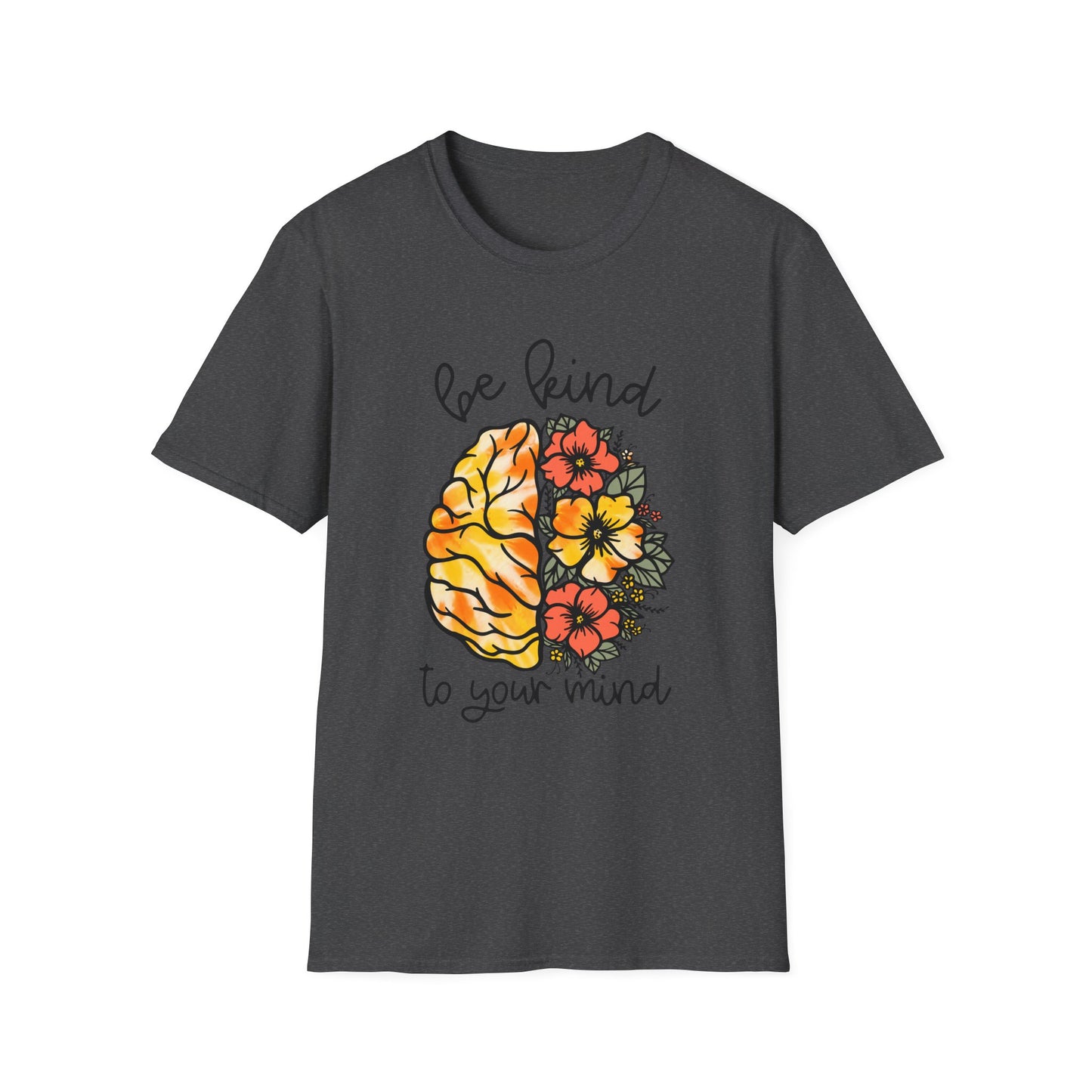 Be Kind to your Mind Unisex Softstyle T-Shirt