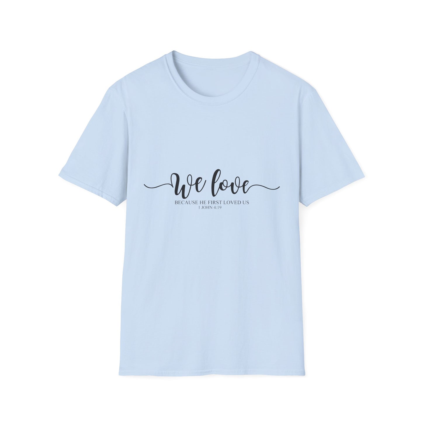 We Love Unisex Softstyle T-Shirt