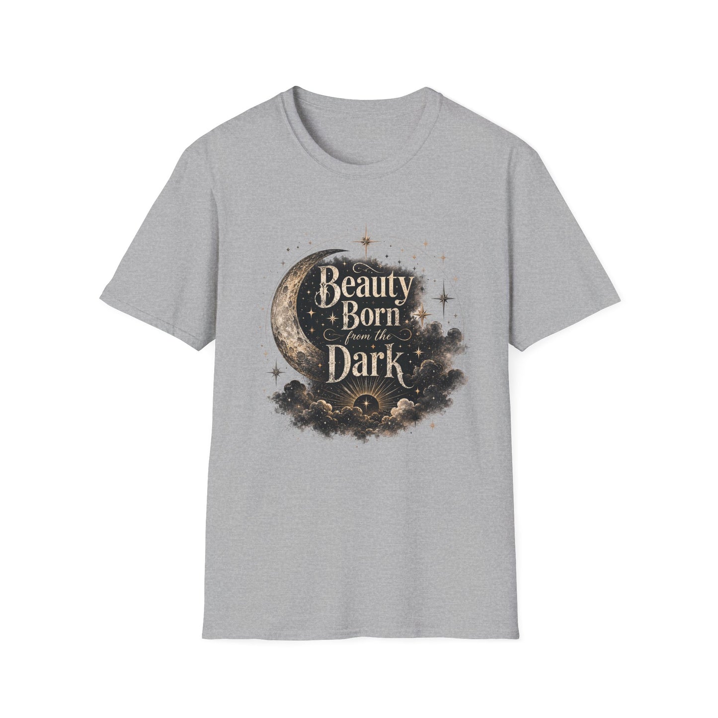 Beauty Born from the Dark T-Shirt
