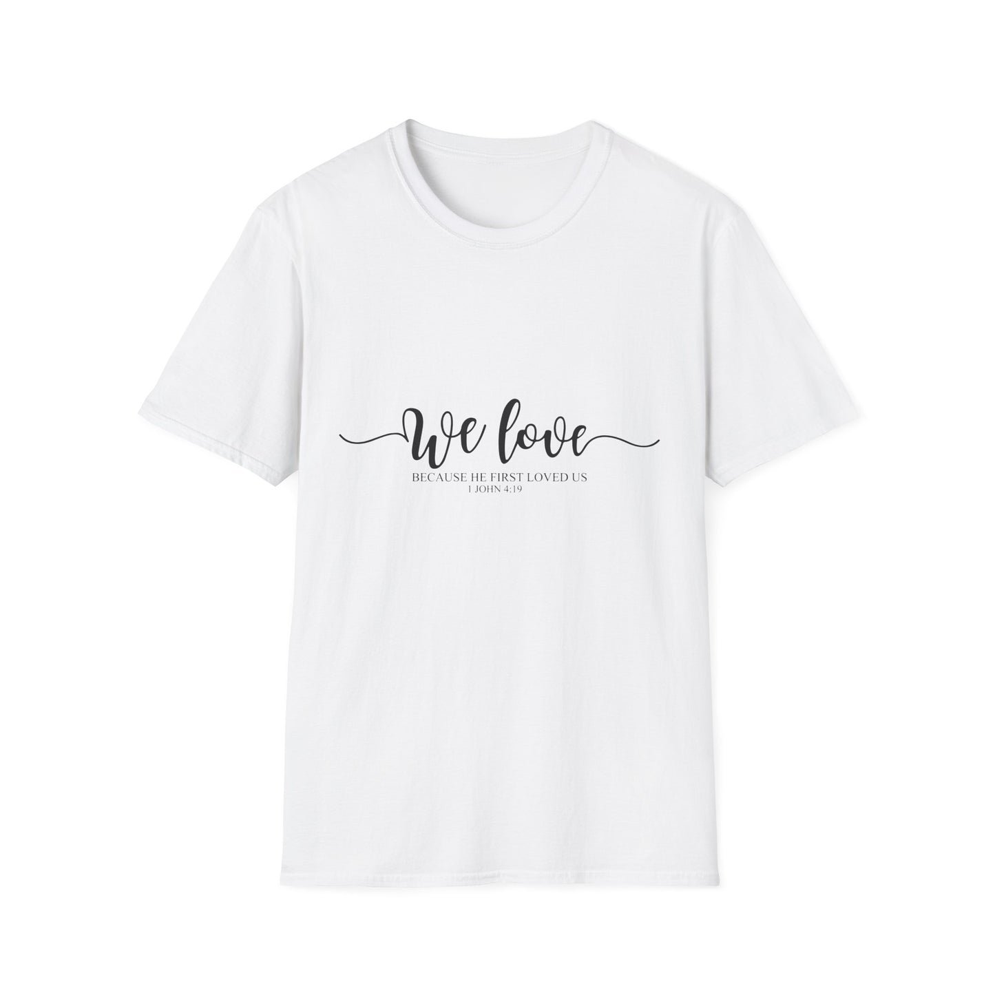 We Love Unisex Softstyle T-Shirt