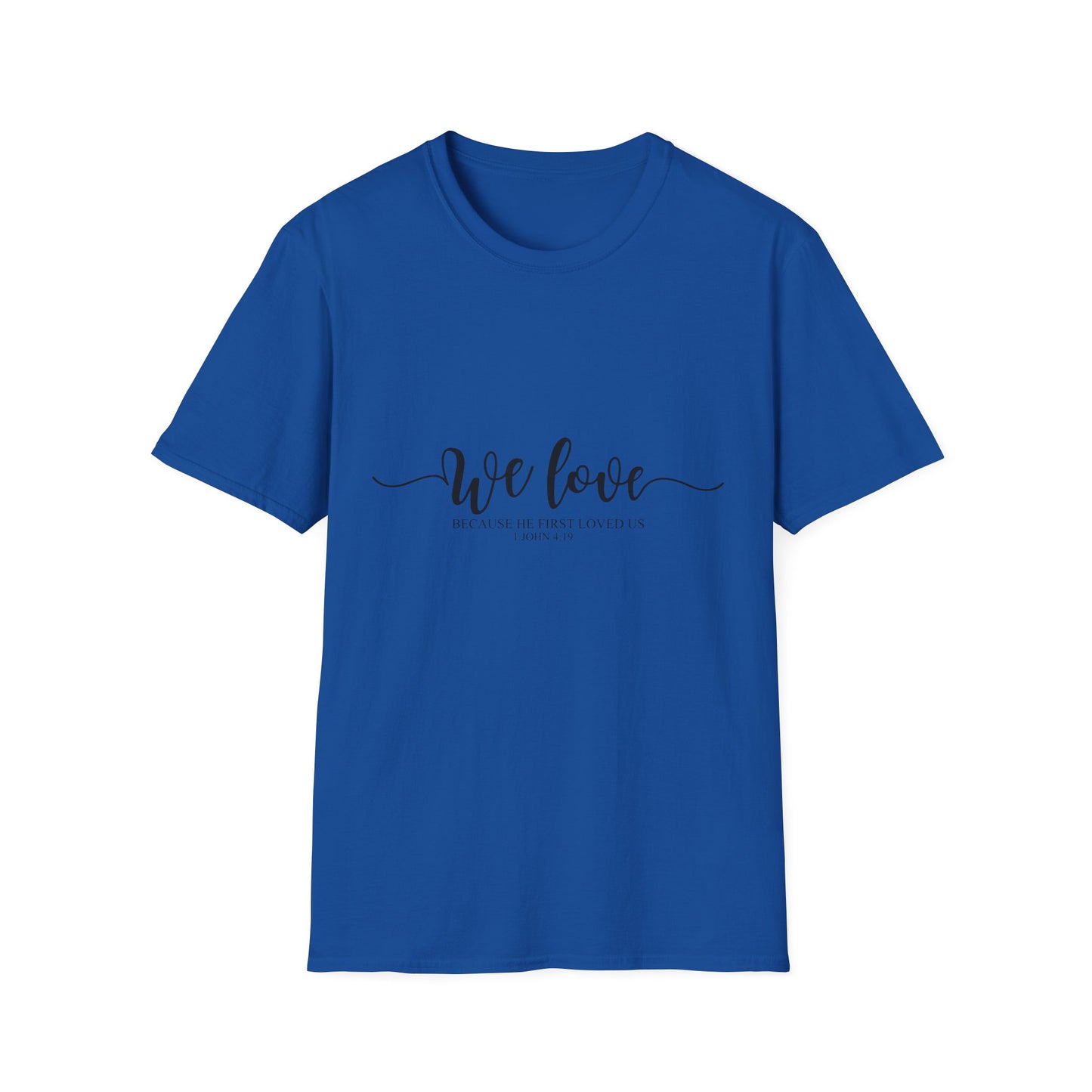 We Love Unisex Softstyle T-Shirt