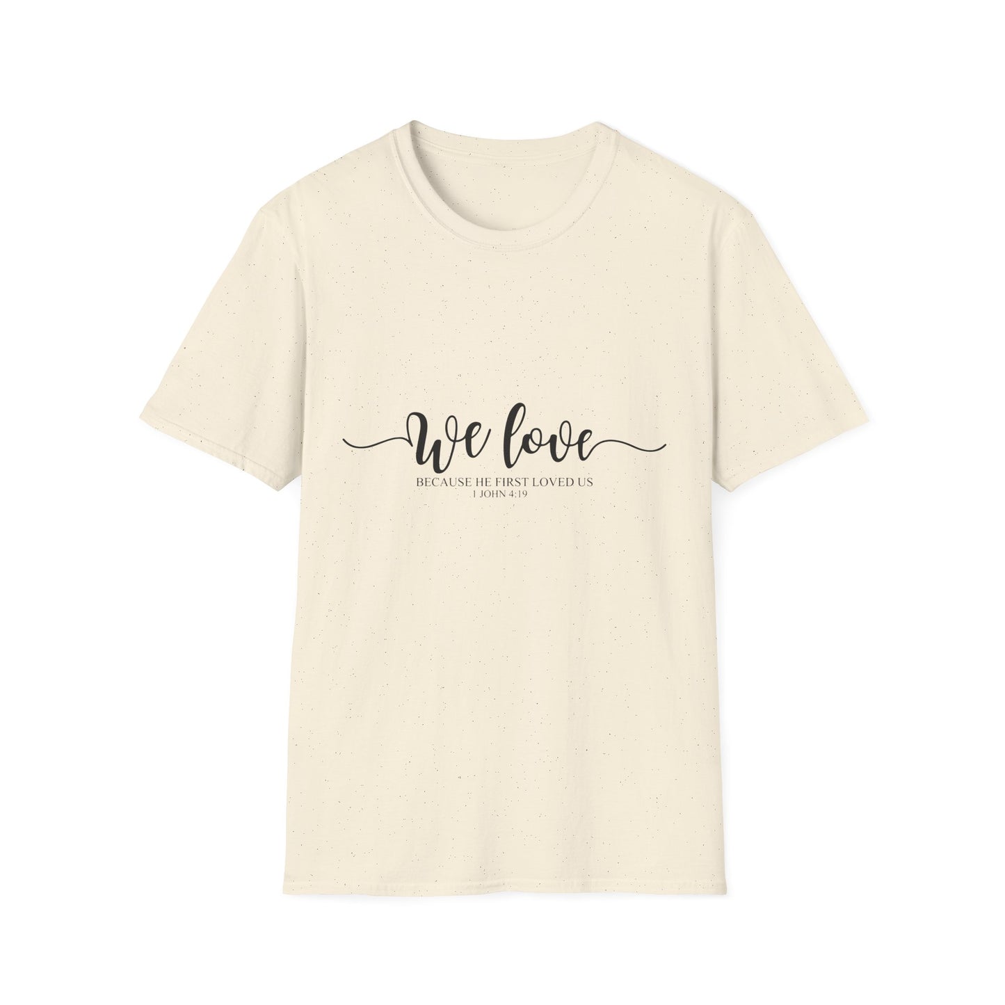 We Love Unisex Softstyle T-Shirt