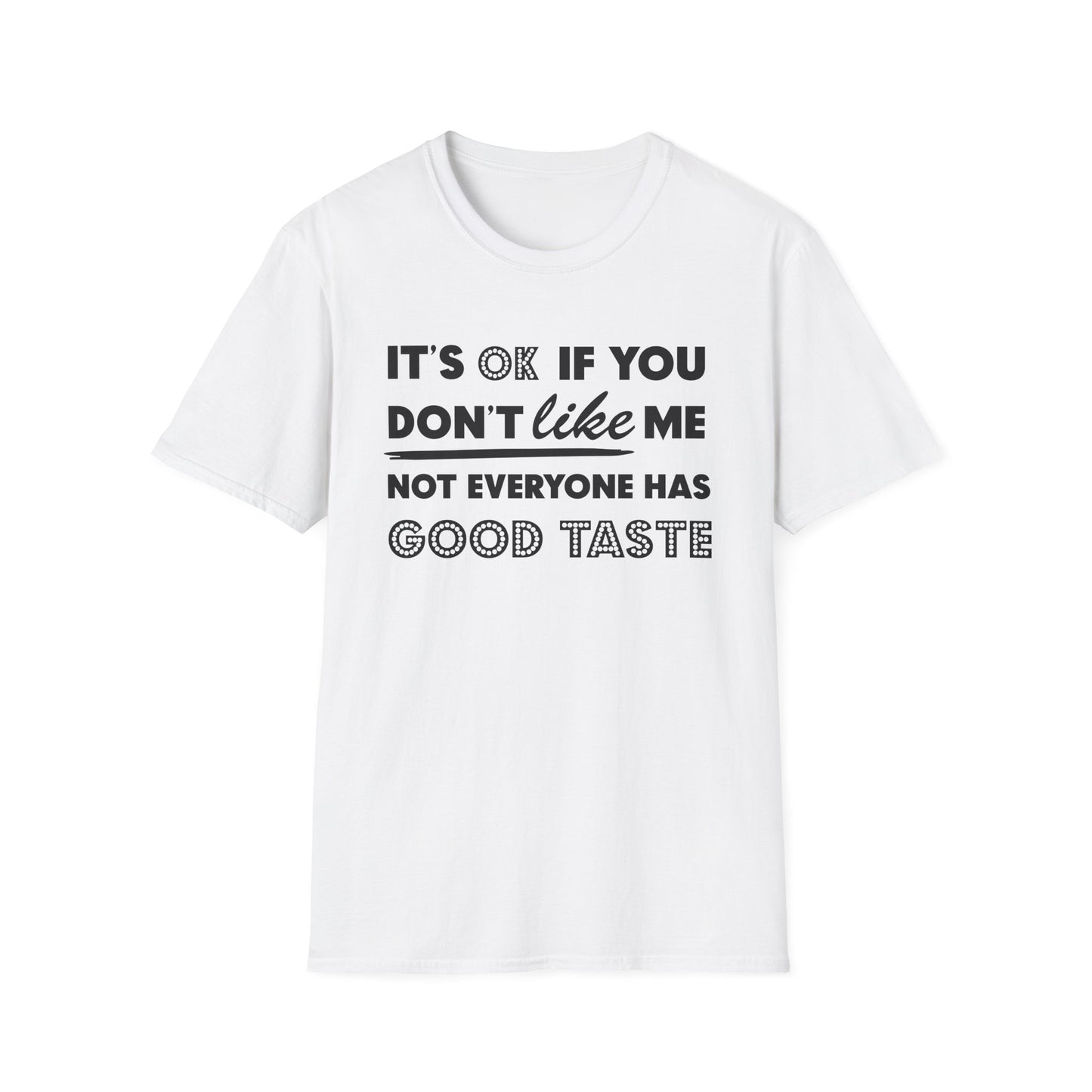 It's Ok Unisex Softstyle T-Shirt