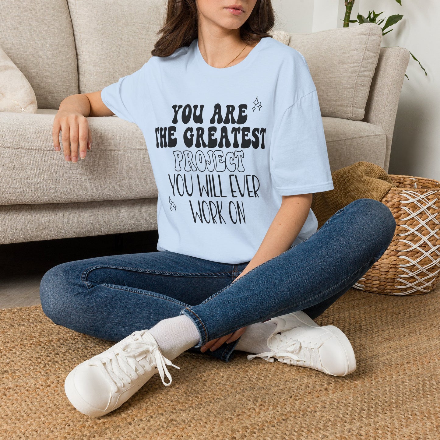 You are Your Greatest Project T-Shirt