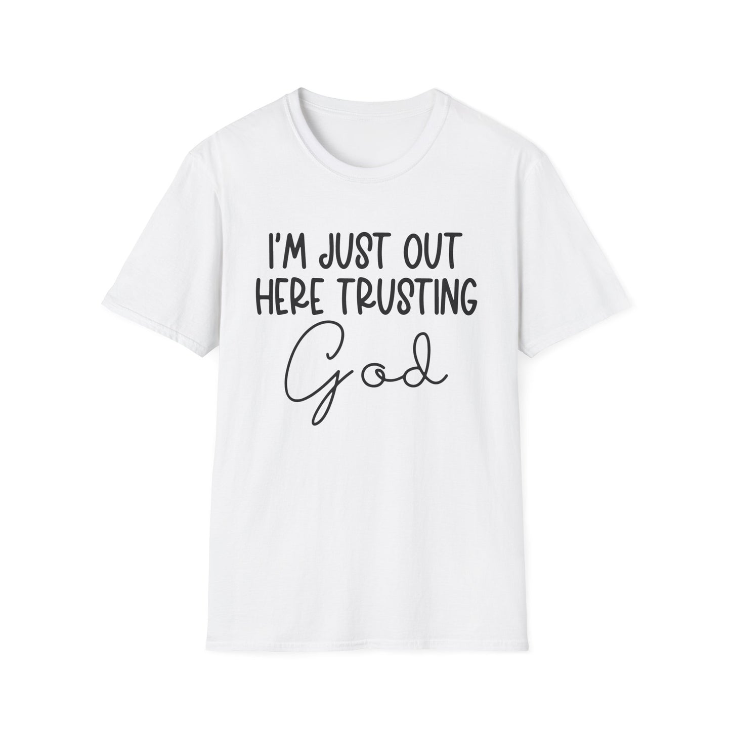 Trusting God Unisex Softstyle T-Shirt