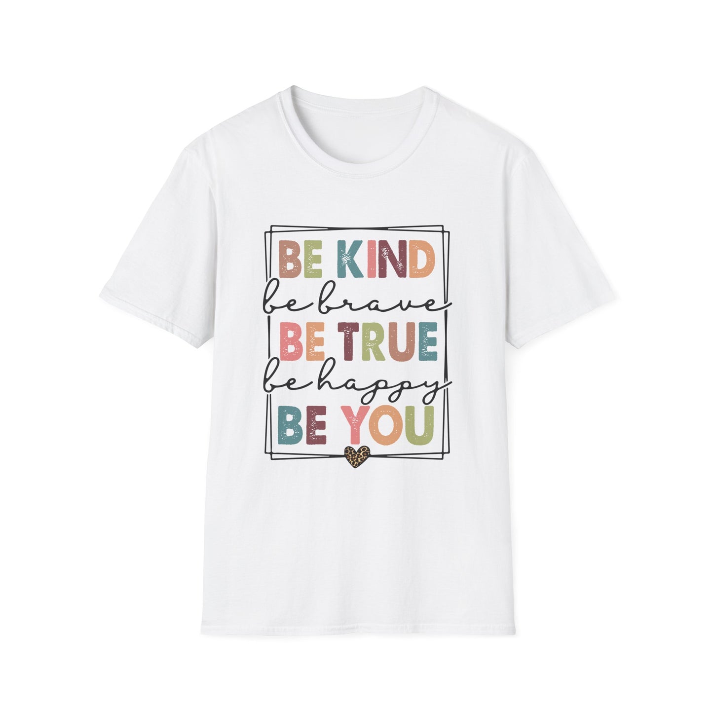Be Kind to You Unisex Softstyle T-Shirt