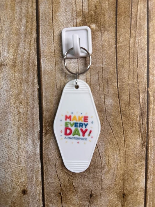 Make Everyday a Masterpiece Hotel Keychain